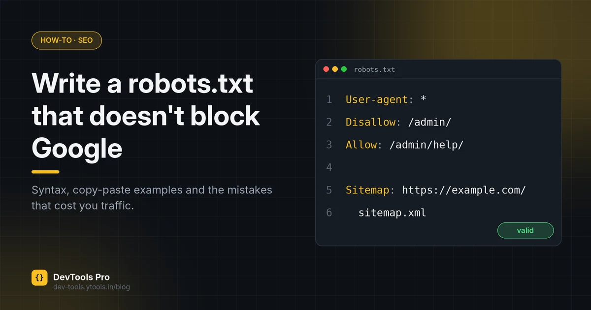 How to Create a robots.txt File: Rules, Examples, Mistakes