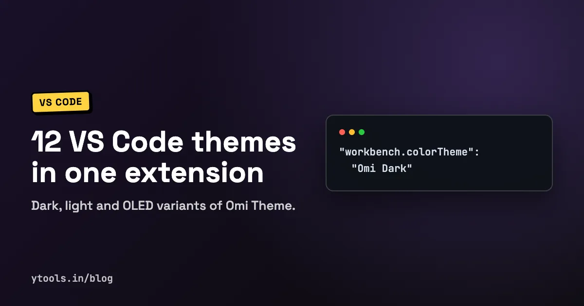 Hero card reading Omi Theme: A VS Code Theme With 12 Dark and Light Variants over a dark code editor