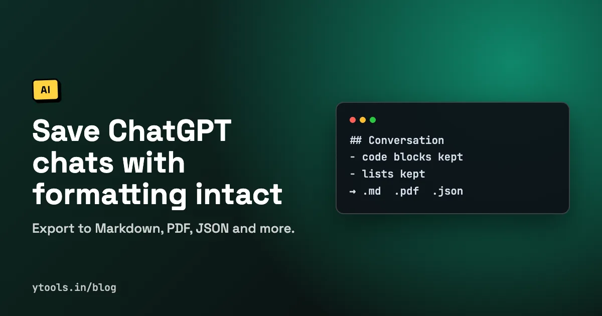 Hero card reading How to Save ChatGPT Conversations With Formatting Intact, with a chat exported to Markdown, PDF and JSON files